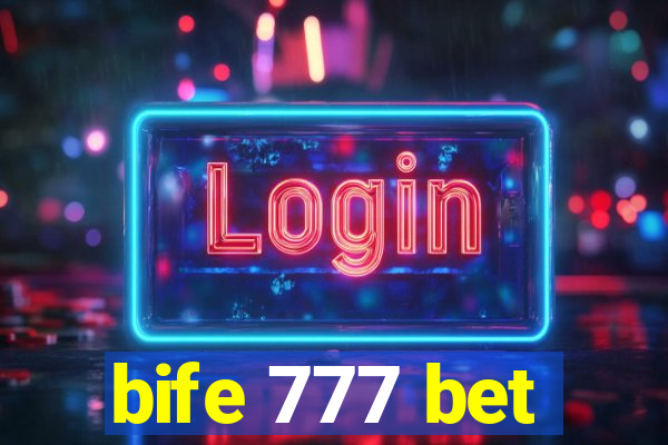 bife 777 bet